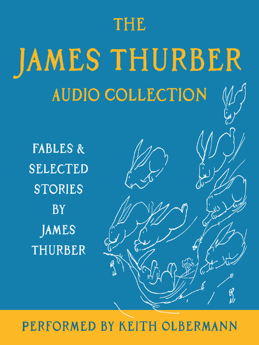 Title details for The James Thurber Audio Collection by James Thurber - Wait list